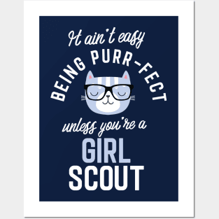 Girl Scout Cat Lover Gifts - It ain't easy being Purr Fect Posters and Art